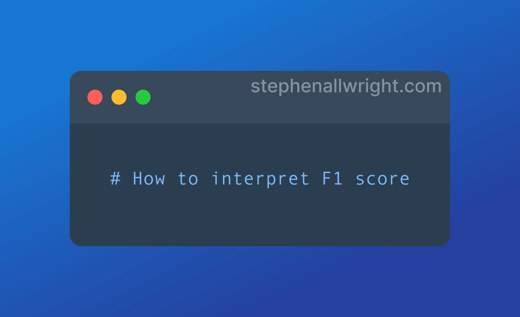 how to interpret f1 score